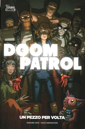 Doom Patrol. Volume 1: Un pezzo per volta