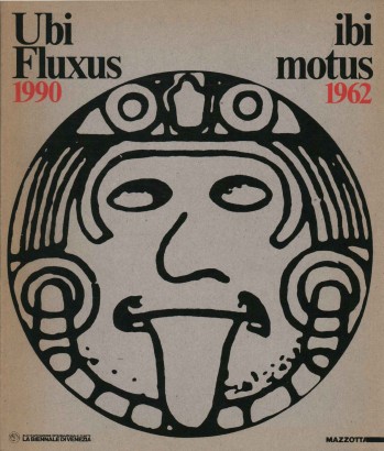 Ubi Fluxus ibi motus 1990-1962