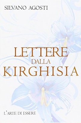 Lettere dalla Kirghisia