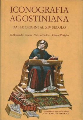 Iconografia agostiniana (Volume XVI, Tomo 1)