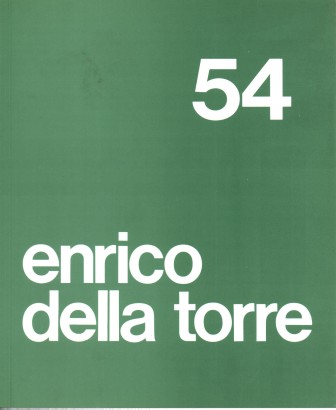 Enrico Della Torre. Pitture recenti