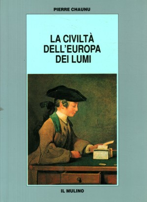 La civiltà dell'Europa dei lumi