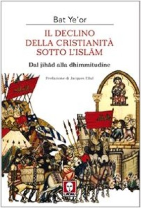 Il declino della Cristianità sotto l'Islam