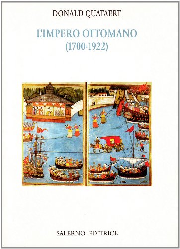 L'Impero ottomano (1700-1922)