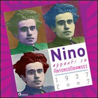 Nino: appunti su Antonio Gramsci 1937-20