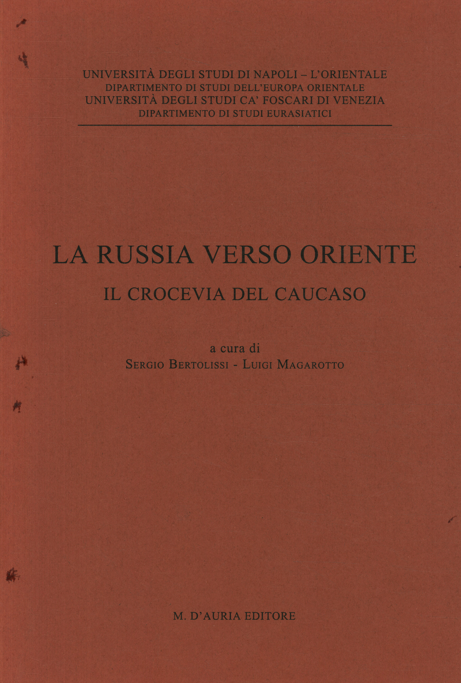 La Russia verso Oriente