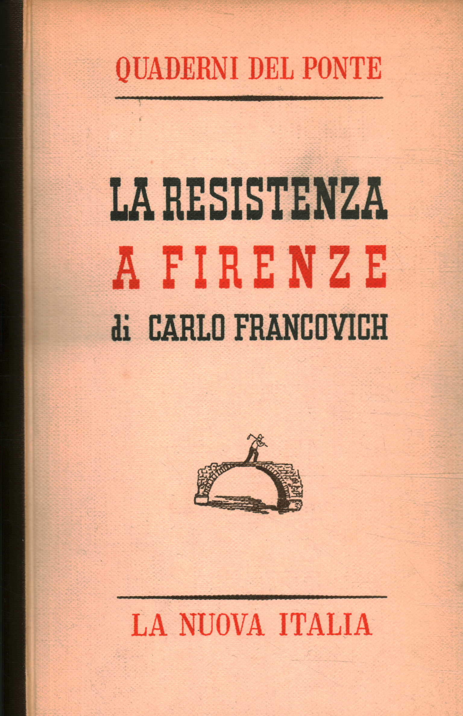 La Resistenza a Firenze