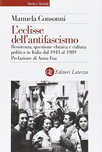 L'eclisse dell'antifascism