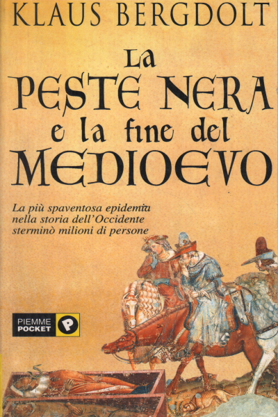 La peste nera e la fine del Medioevo