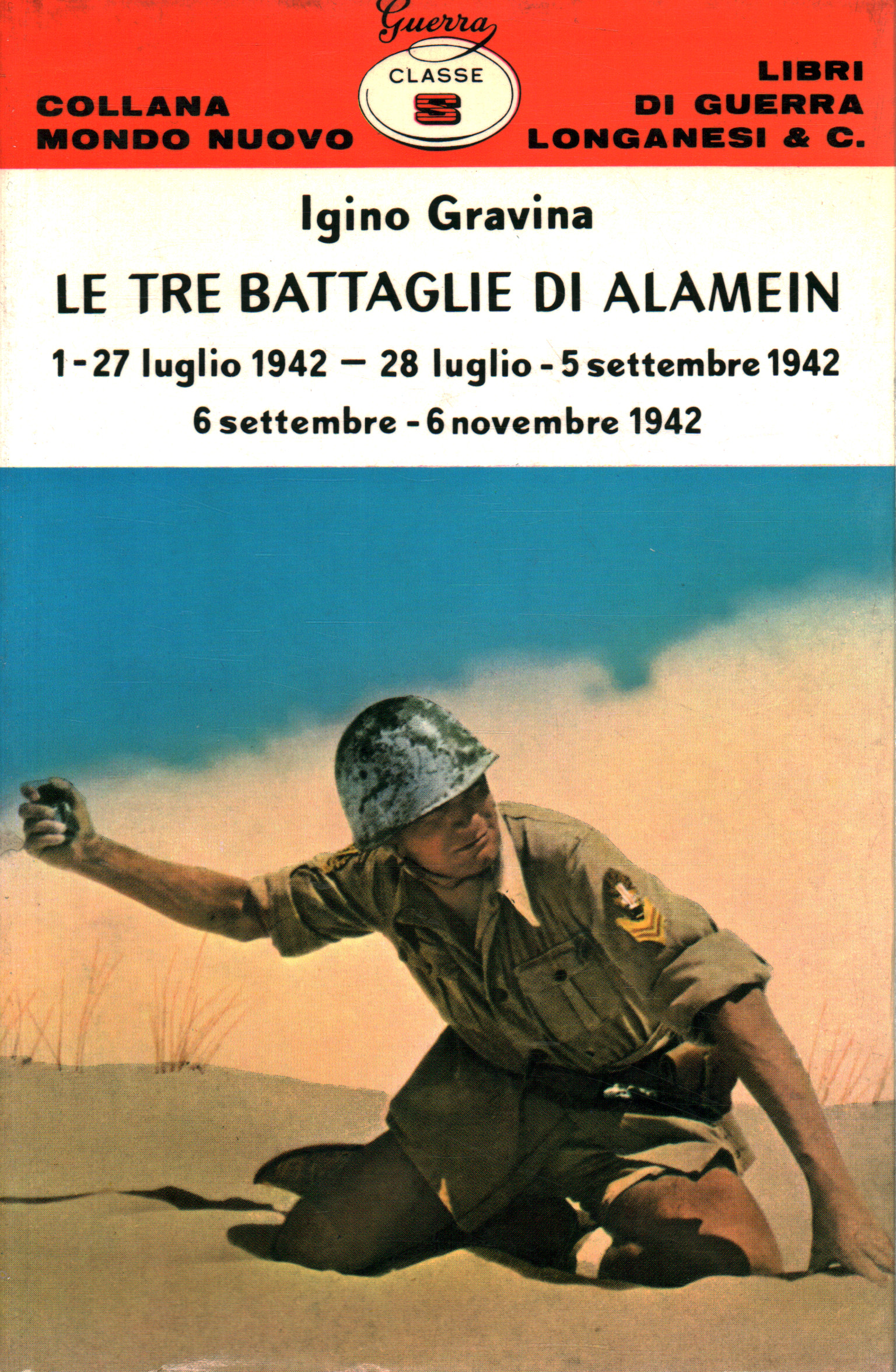 Le tre battaglie di Alamein