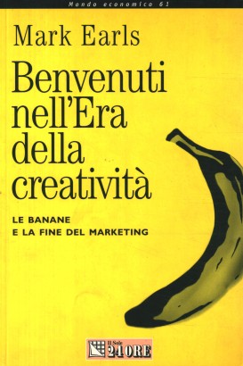 Benvenuti nell'Era della creatività