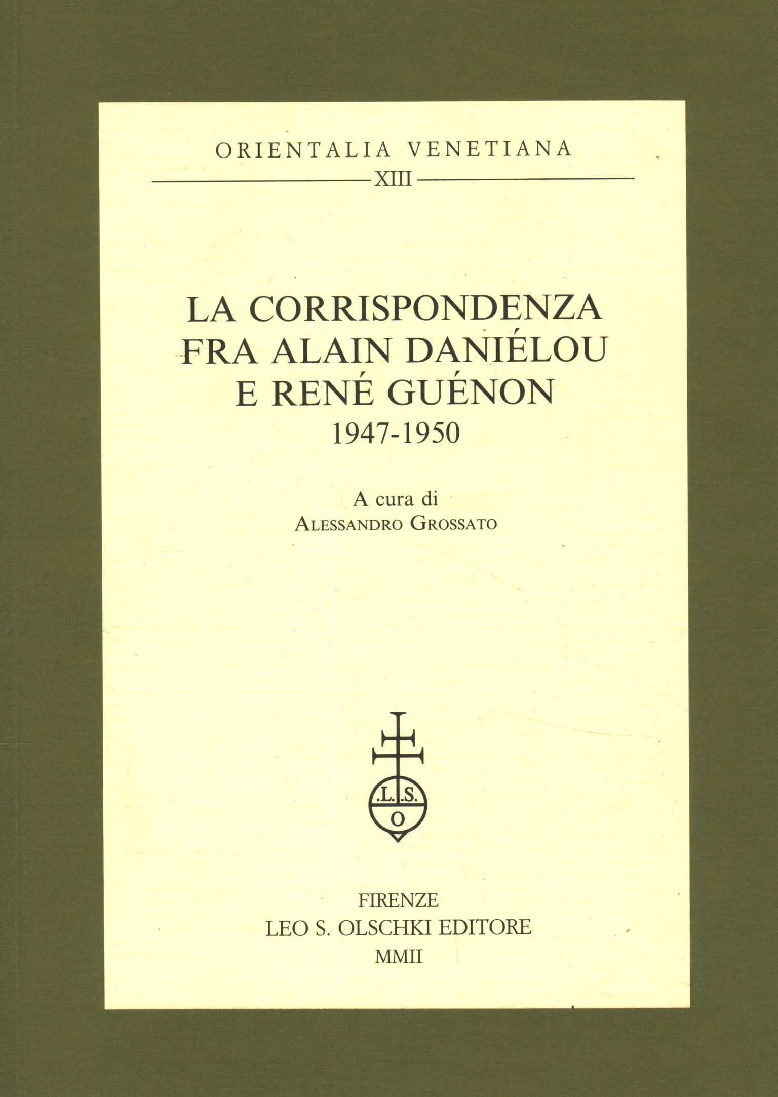 La corrispondenza fra Alain Daniélou%,La corrispondenza fra Alain Daniélou%,La corrispondenza fra Alain Daniélou%