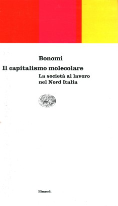 Il capitalismo molecolare