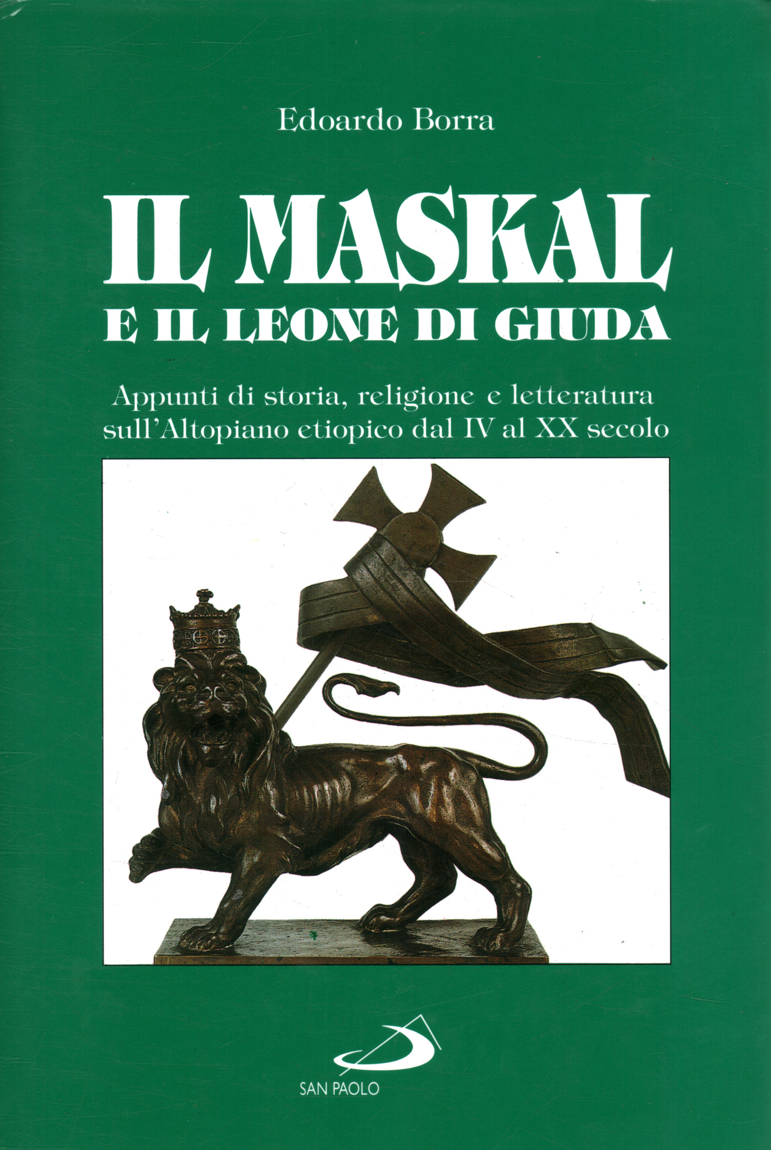 The Maskal and the Lion of Judah