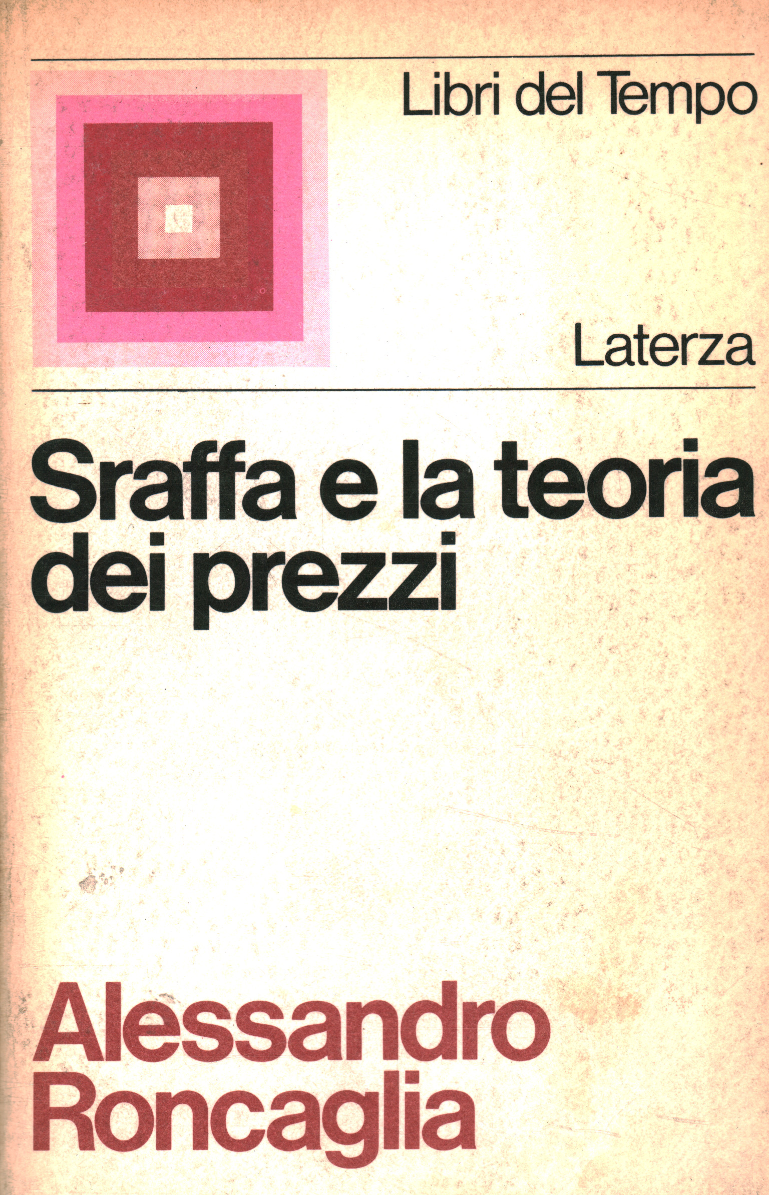 Saffa e la teoria dei prezzi,Sraffa e la teoria dei prezzi