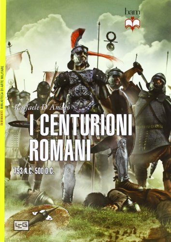 centuriones romanos