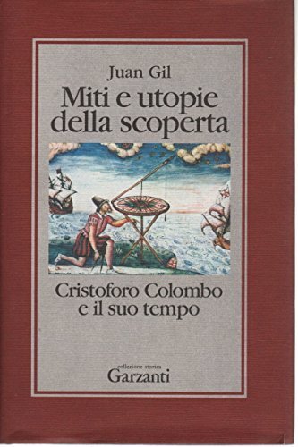 Miti e utopie della scoperta