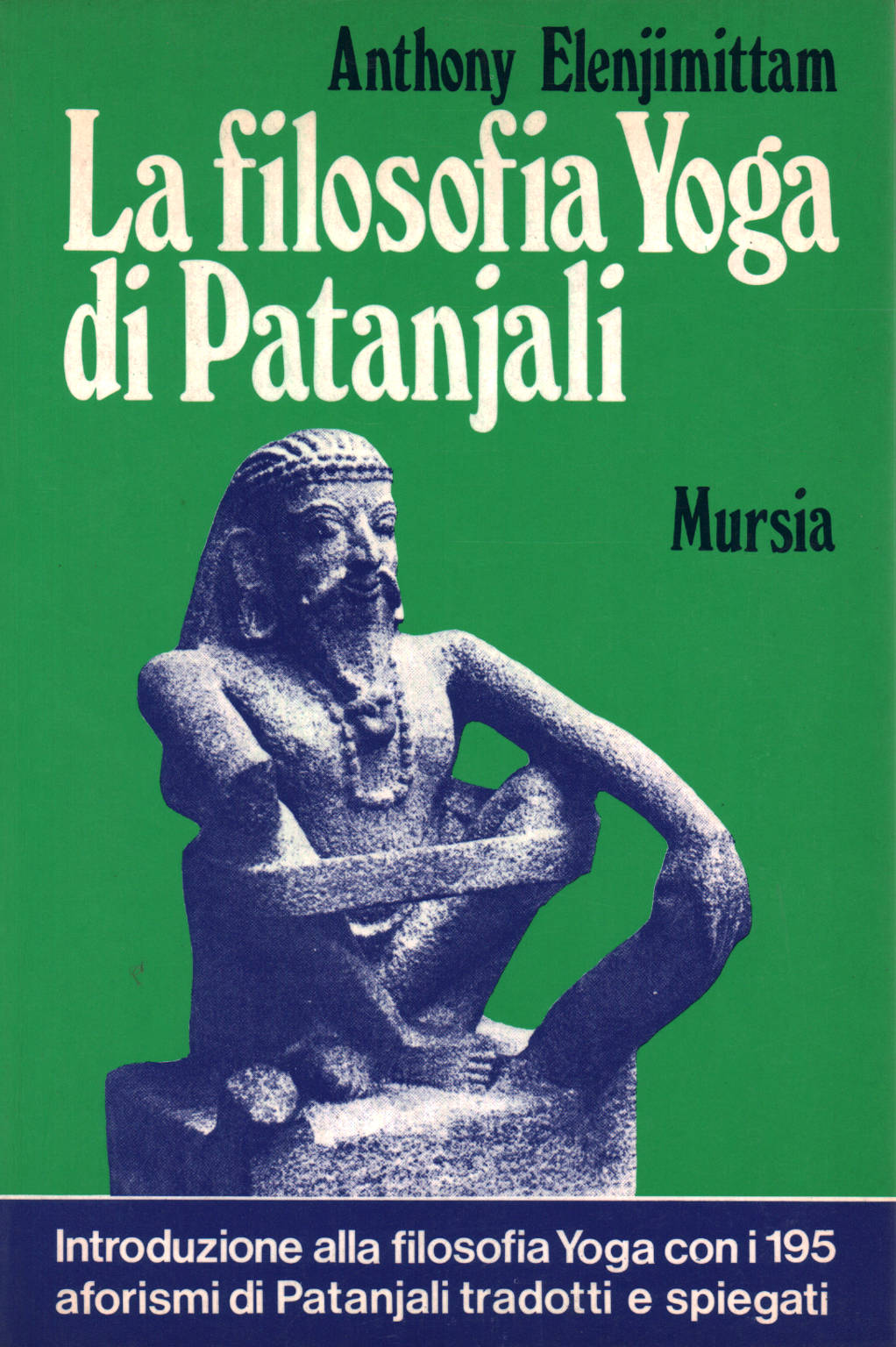 La philosophie du yoga de Patanjali