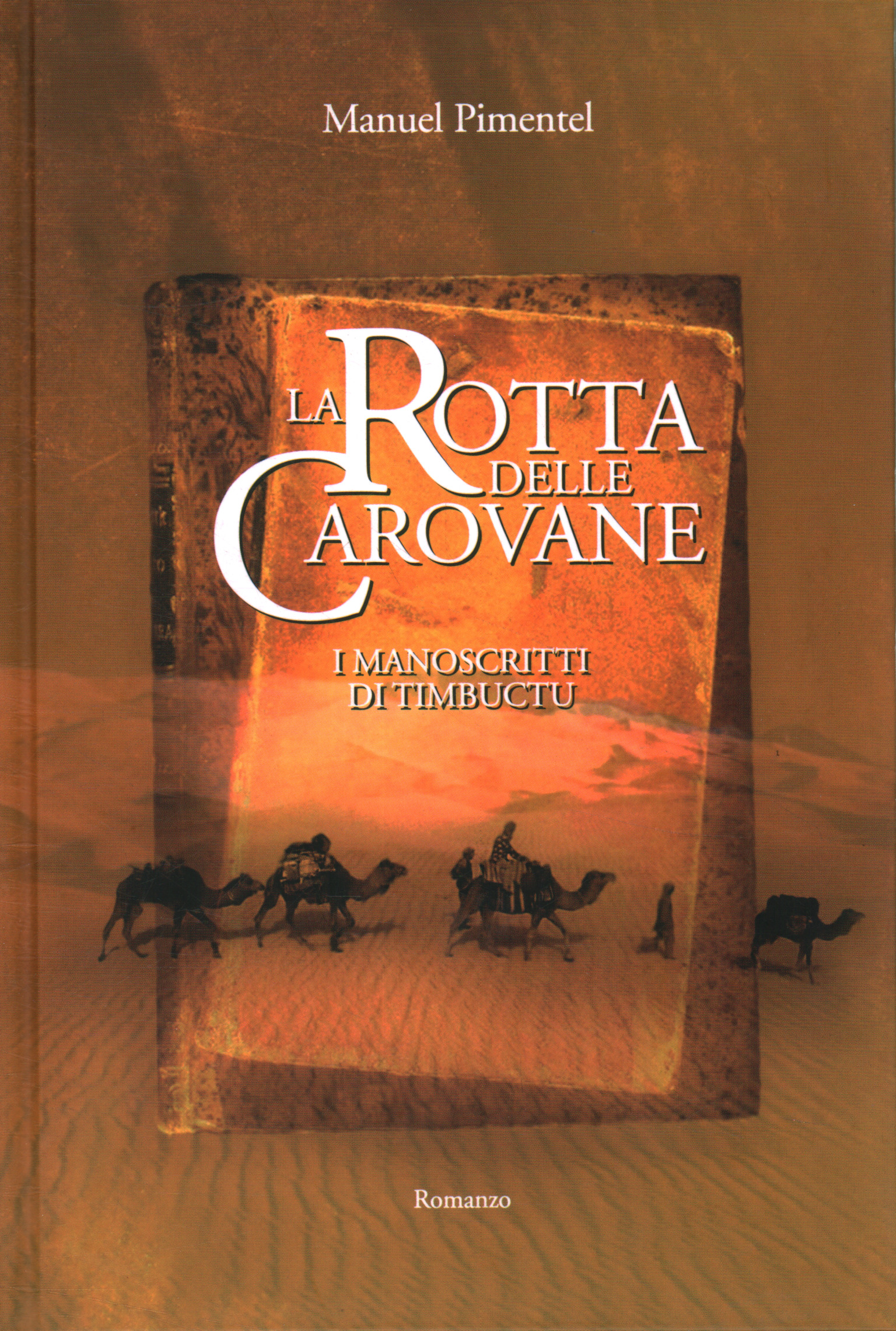 La route des caravanes. Les manuscrits%2,La route des caravanes. Les manuscrits%2