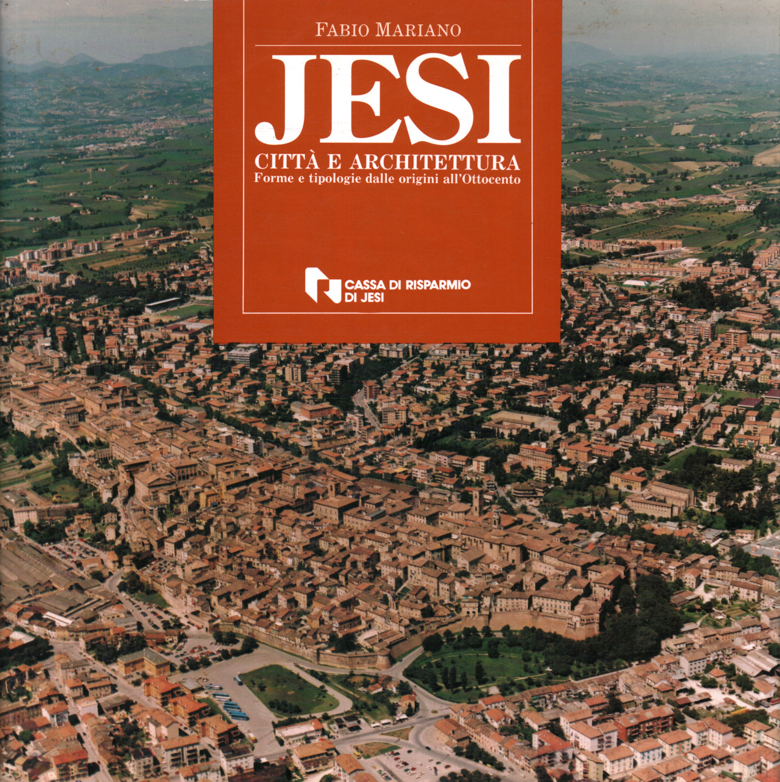 Jesi. Città e architettura