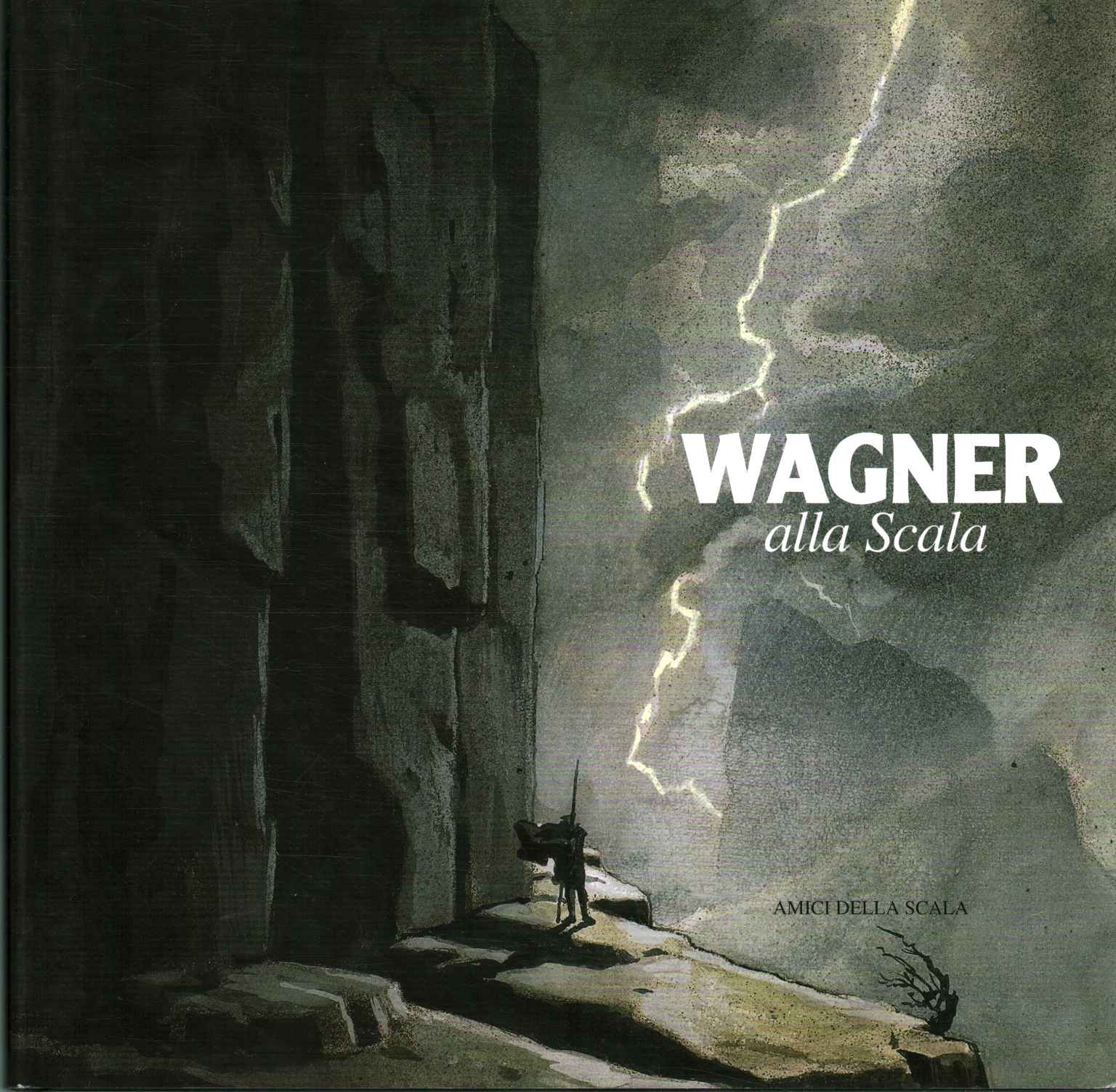 Wagner at the Scala