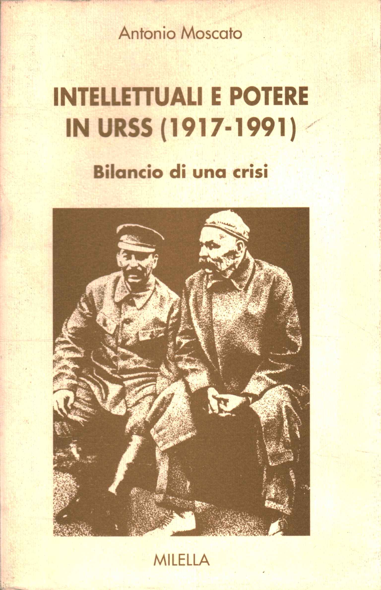 Intellektuelle und Macht in der UdSSR (1917-199).