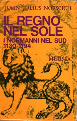 I normanni del sud 1016-1130