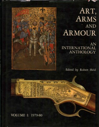 Art, arms and armour an international anthology (Volume I: 1979-80)