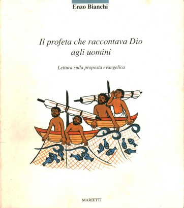 Il profeta che raccontava Dio agli uomini