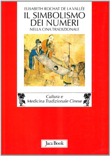 El simbolismo de los números en la China tradicional.