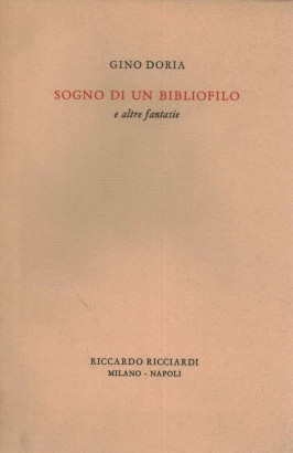 Sogno di un bibliofilo e altre fantasie