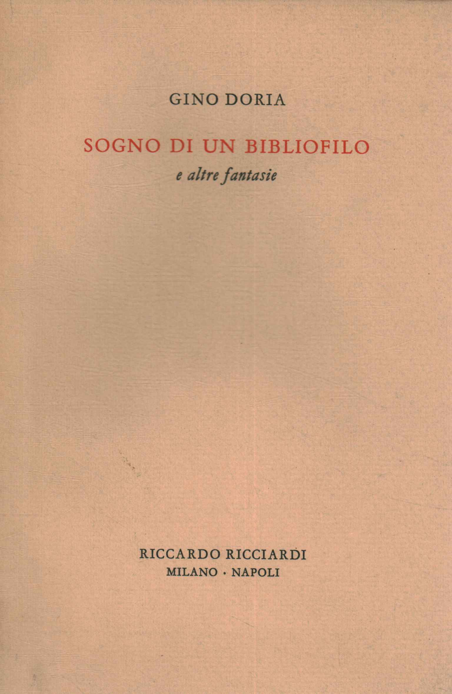 Sogno di un bibliofilo e altre fantasi