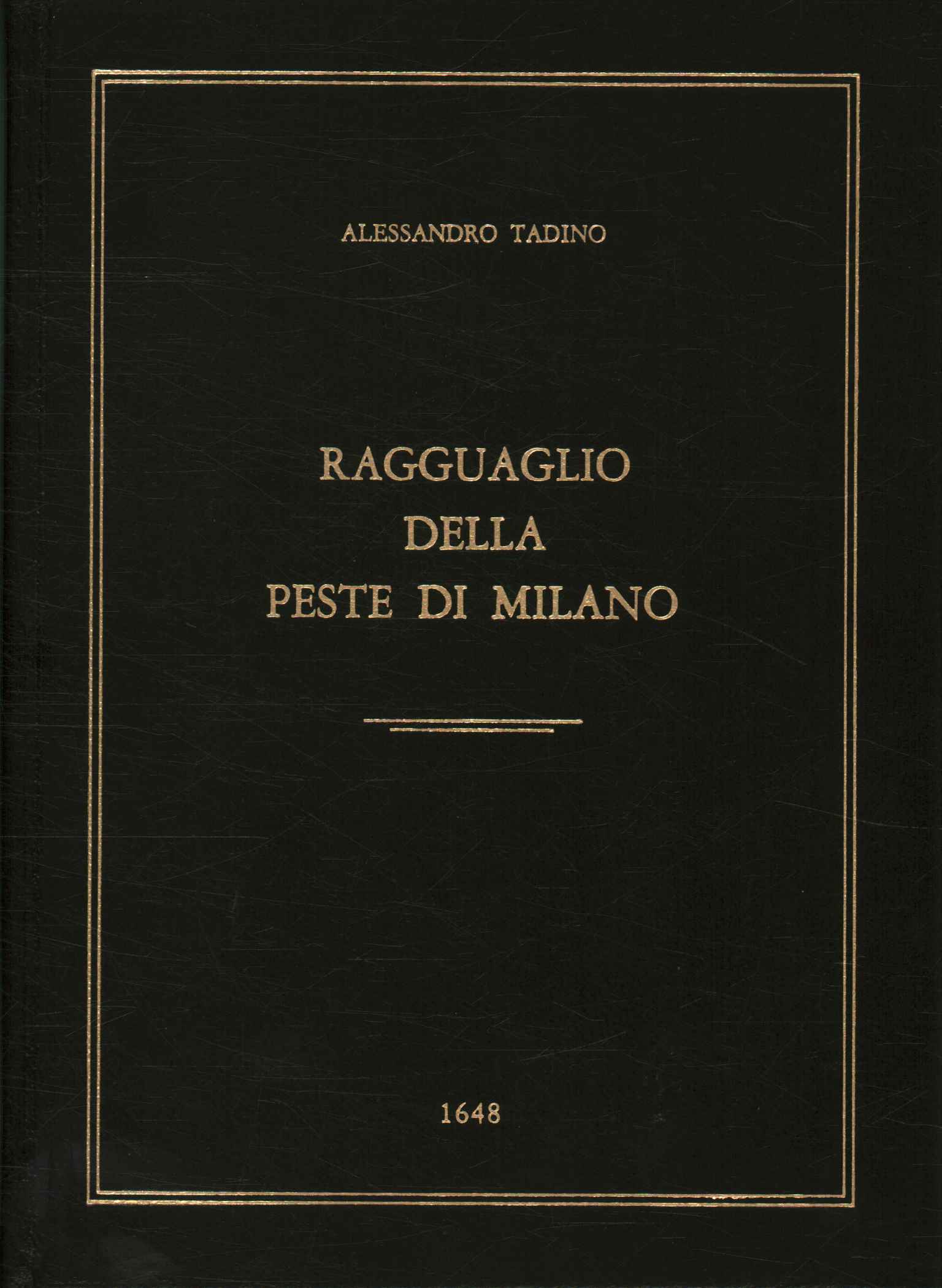 Report on the plague in Milan