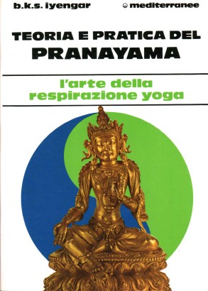 Teoria e pratica del Pranayama