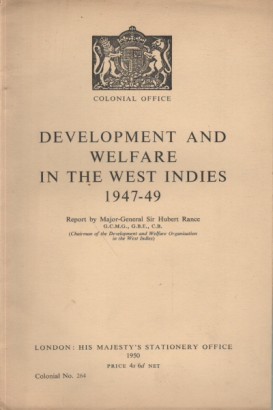 Development and welfare in the west Indies 1947-49