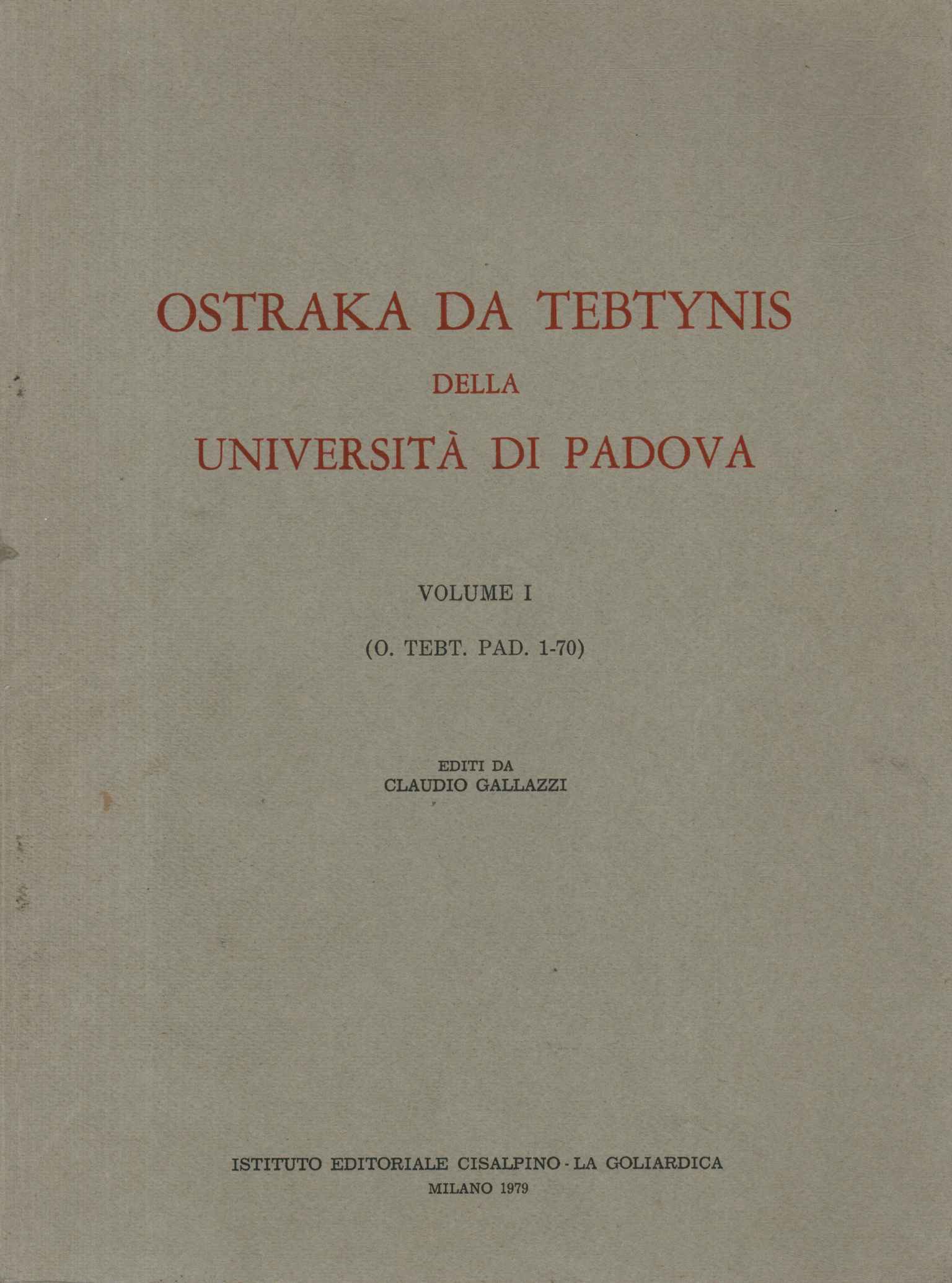 Ostraka aus Tebtynis. Band 1,Ostraka aus Tebtynis (Band 1)