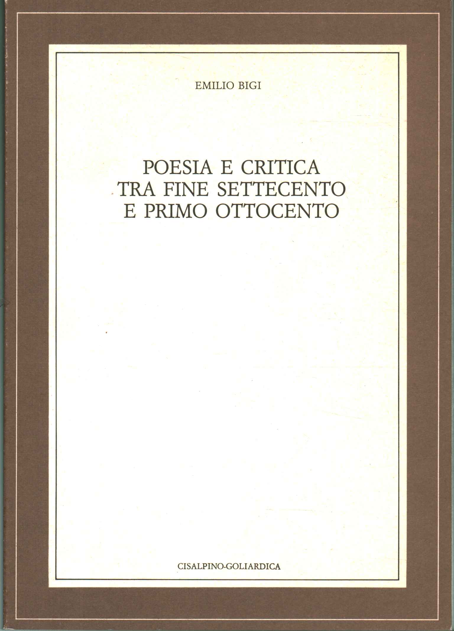 Poesia e critica tra fine Settecento e