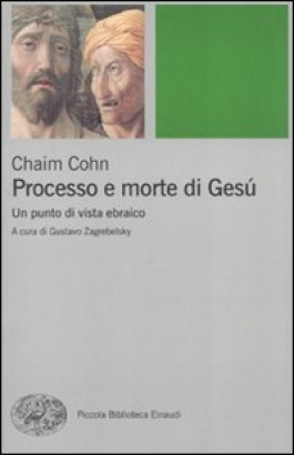 Processo e morte di Gesú