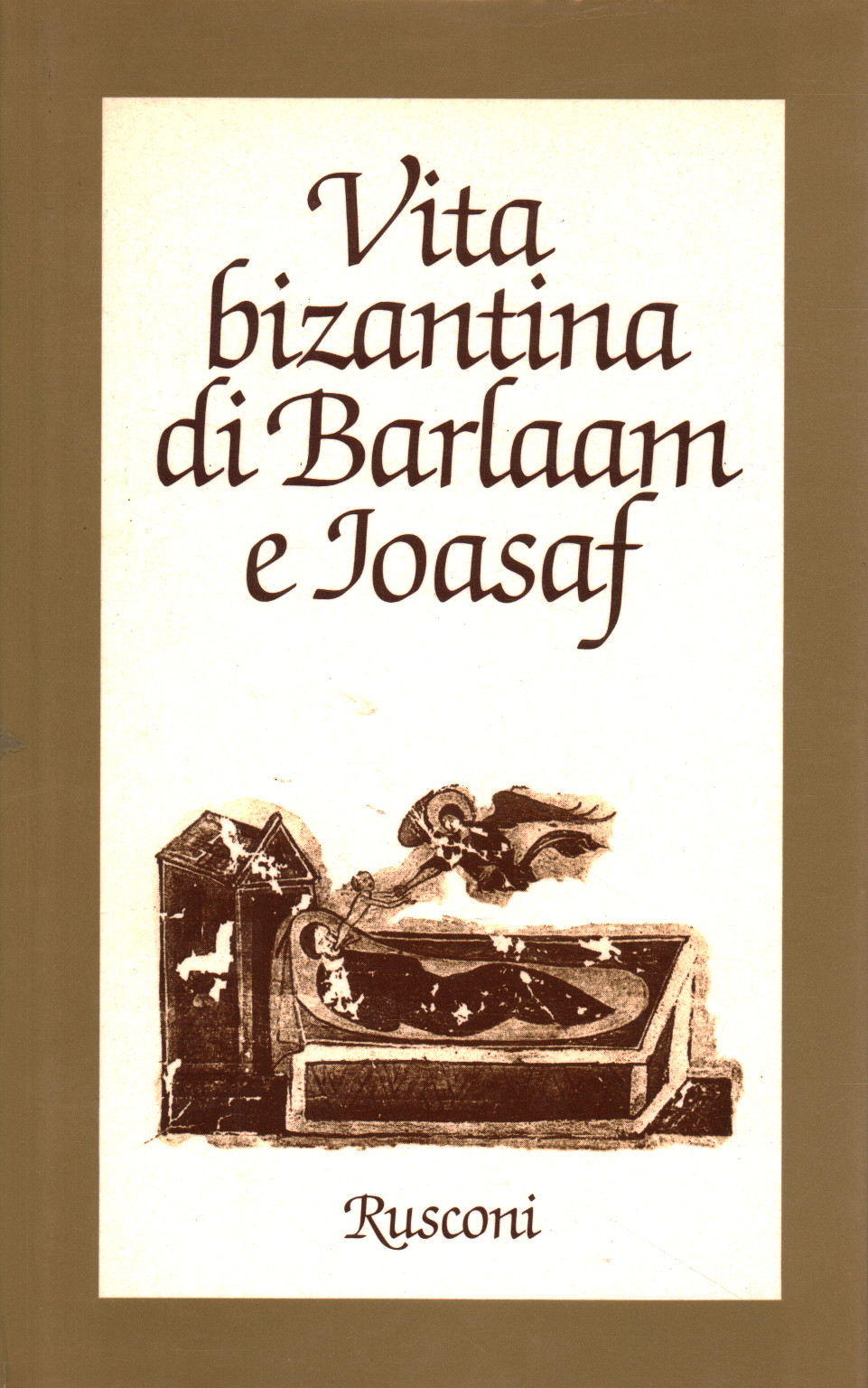 Byzantine Life of Barlaam and Joasaph