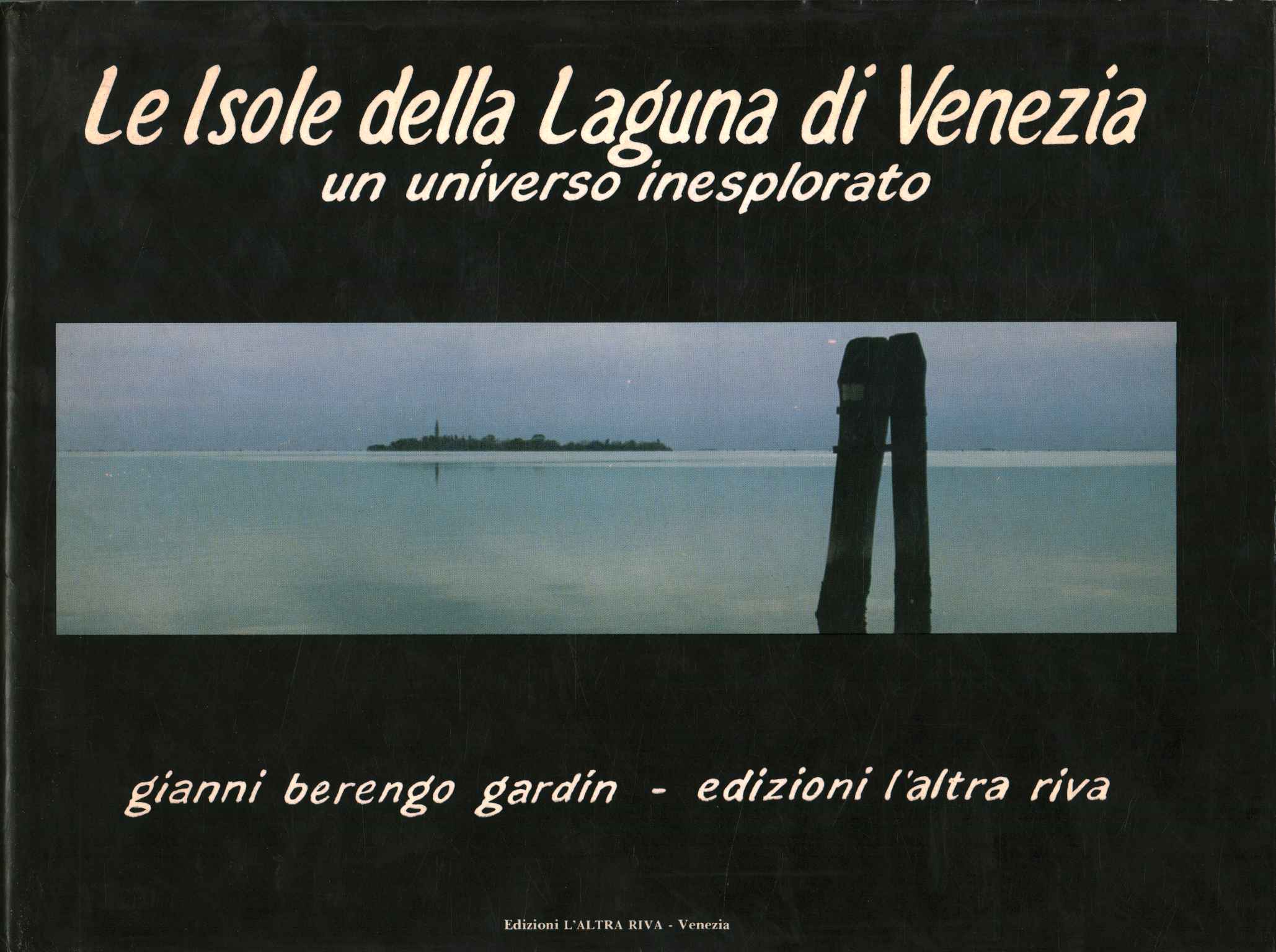 Die Inseln der Lagune von Venedig