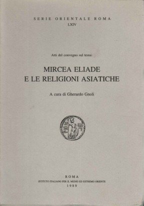 Mircea Eliade e le religioni asiatiche