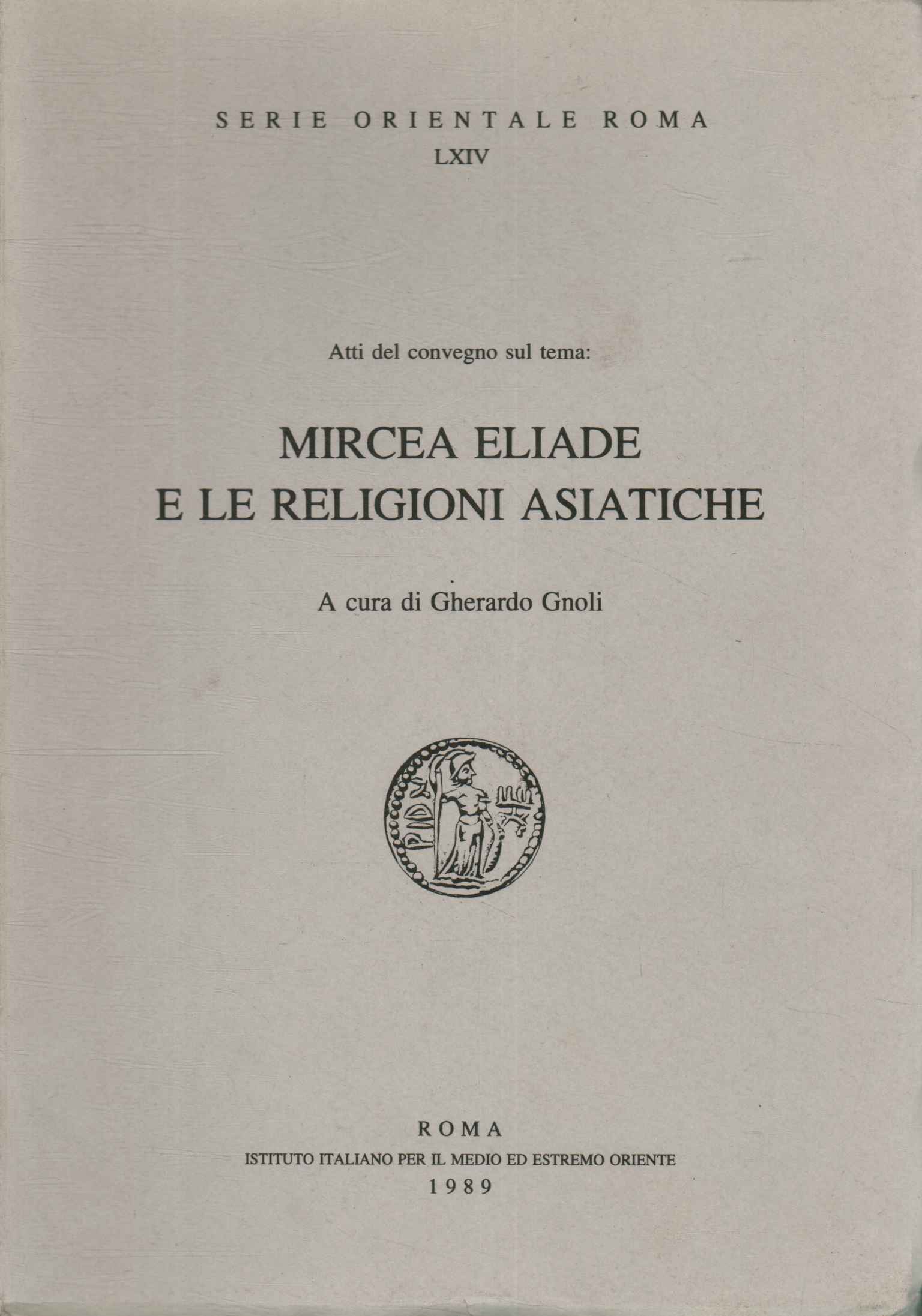Mircea Eliade und asiatische Religionen