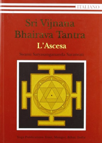 Sri Vijñana Bhairava Tantra