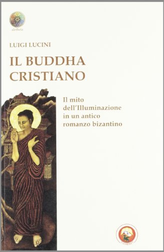 The Christian Buddha
