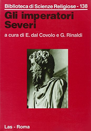 Gli imperatori Severi