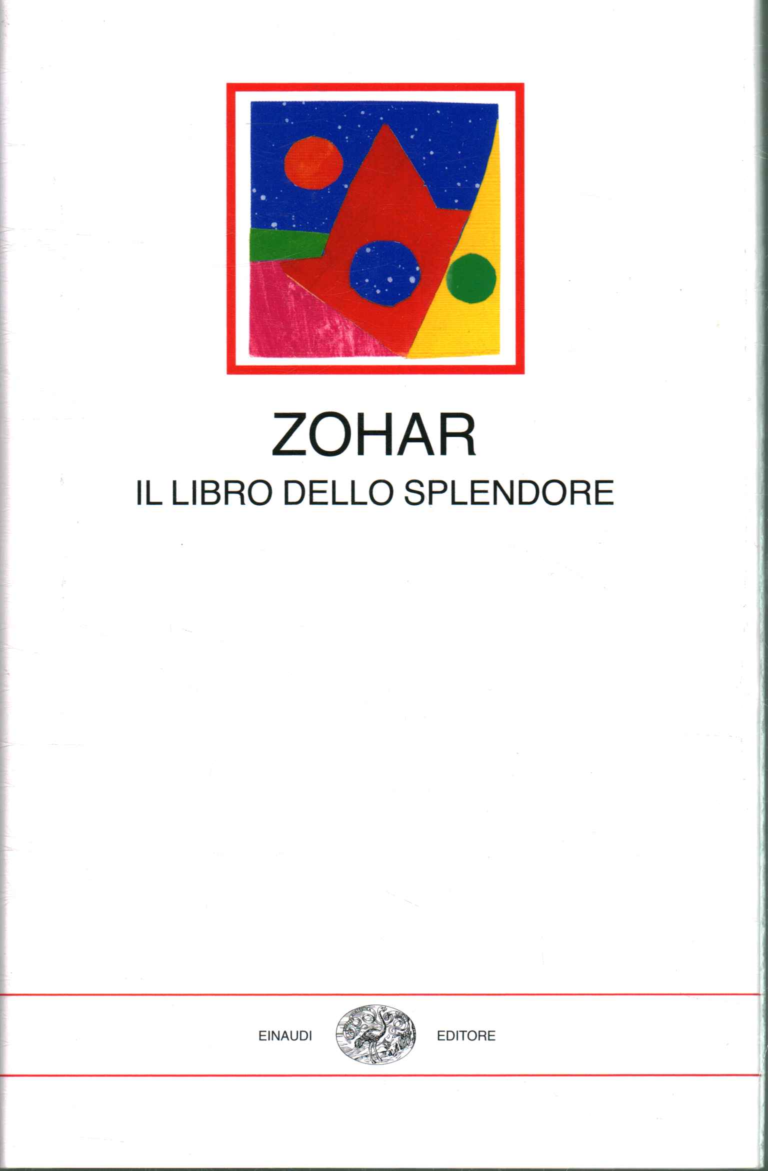 Zohar. The book of splendor