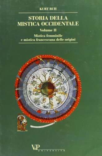 Storia della mistica occidentale (Volume%2