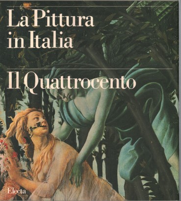 La pittura in Italia. Il Quattrocento (2 Volumi)