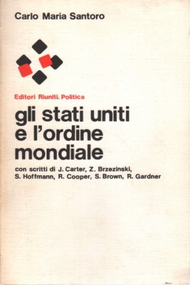 gli stati uniti e l'ordine mondiale