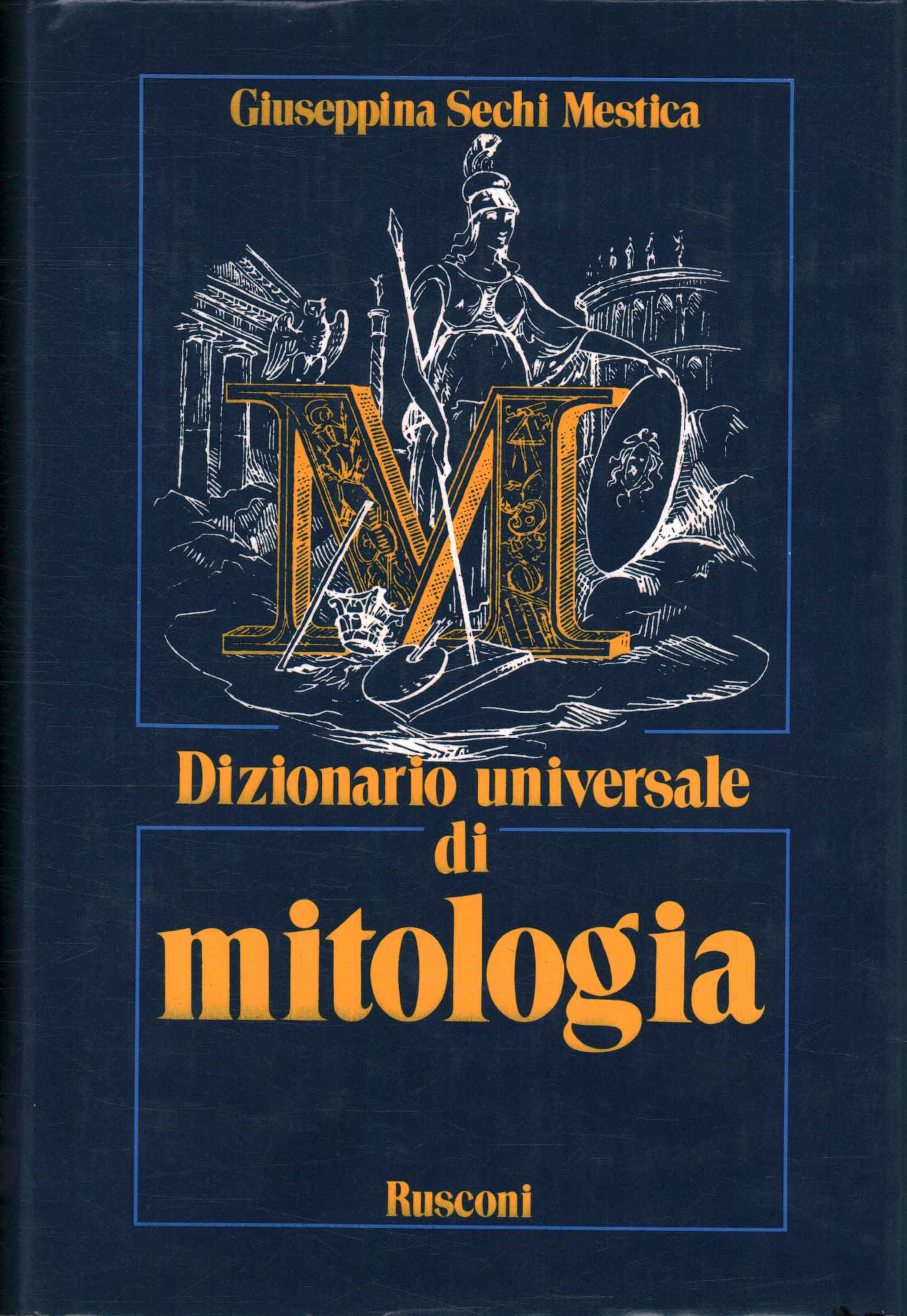 Dictionnaire universel de la mythologie